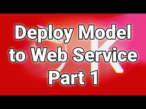 Deploy Keras Neural Network to Flask web service | Part 1 - Overview thumbnail