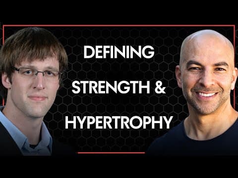 Defining strength and hypertrophy | Peter Attia and Jeremy Loenneke thumbnail