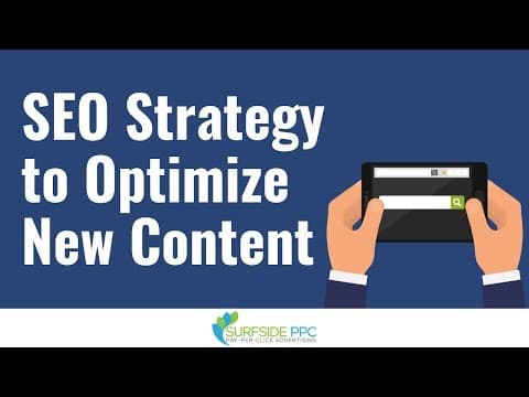 SEO Strategy to Optimize Your New Content For Relevant Keywords thumbnail