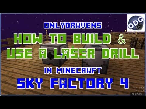 How to Build and Use a Laser Drill in Minecraft Sky Factory 4? thumbnail