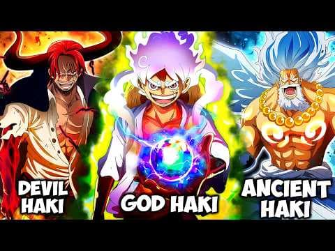 All 22 Haki Types In One Piece Explained (Conquerers, Godly, Universe...) thumbnail