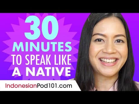 How to Speak Like a Native Indonesian thumbnail