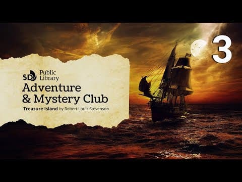 Treasure Island by Robert Louis Stevenson | Day 3 | Chapters 6-8 thumbnail