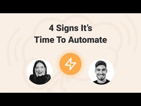 Business Process Automation: 4 Signs It's Time To Automate (& When Not To) thumbnail