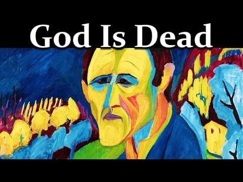 What Does Nietzsche Mean by “God Is Dead,” and Why Is It the Root of Your Suffering? thumbnail