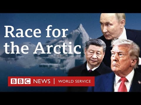 Why the world's superpowers are racing to control the Arctic - BBC World Service thumbnail