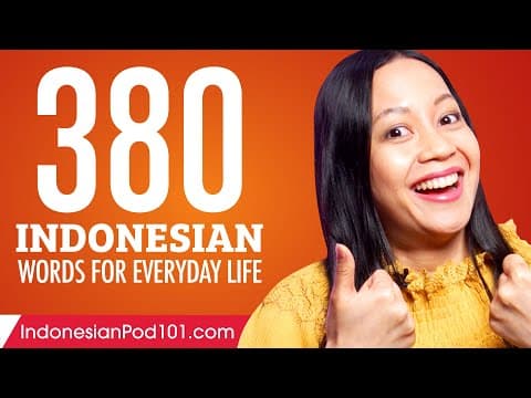 380 Indonesian Words for Everyday Life - Basic Vocabulary #19 thumbnail