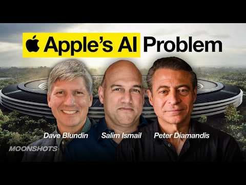 Apple’s AI Crisis & ChatGPT’s World Domination w/ Dave Blundin & Salim Ismail | EP #162 thumbnail