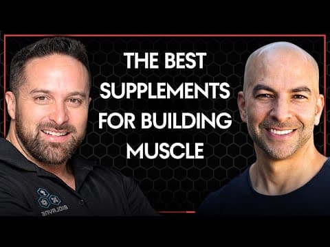 The best supplements for hypertrophy training | Peter Attia and Layne Norton thumbnail
