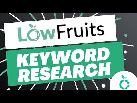Keyword Research For SEO With LowFruits thumbnail