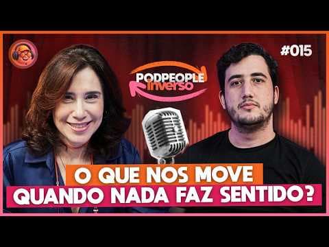 A esperança que nos faz resistir à dor e ao caos - PODPEOPLE INVERSO COM DRA. ANA BEATRIZ | Ep. 015 thumbnail