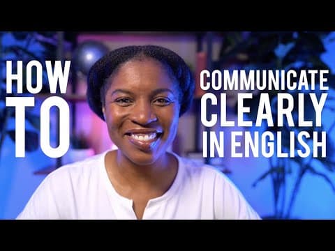 How To Communicate Clearly In English Using 4 Simple Tips thumbnail
