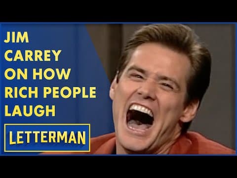 Jim Carrey On How Rich People Laugh | Letterman thumbnail