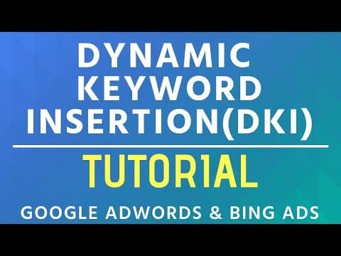 How Does Dynamic Keyword Insertion Improve Ads? thumbnail