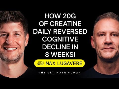 Max Lugavere: First Alzheimer’s Creatine Trial Shows Shocking Results! | TUH #178 thumbnail