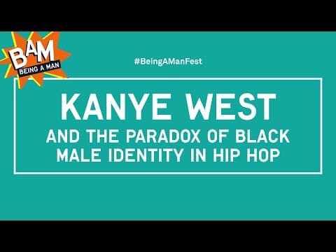 Kanye West and the paradox of black male identity In hip hop thumbnail