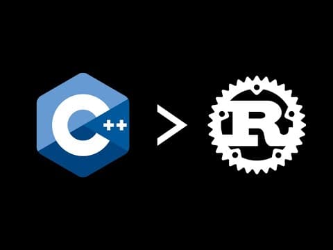 Why i think C++ is better than rust thumbnail