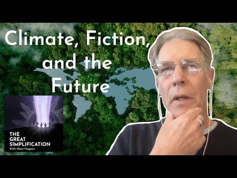 Kim Stanley Robinson: "Climate, Fiction, and The Future" | The Great Simplification #66 thumbnail