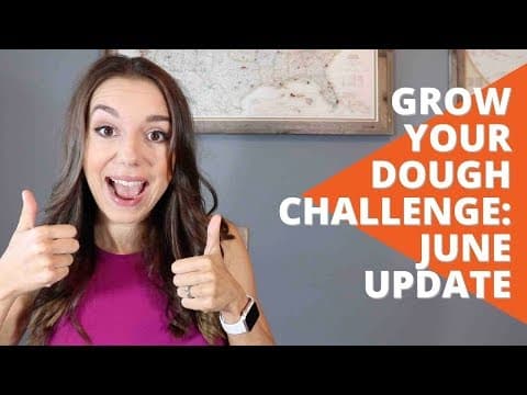 Grow Your Dough Challenge: June Update (Game On!) thumbnail