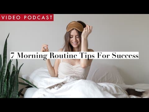 How to Create a Morning Routine for Daily Success thumbnail