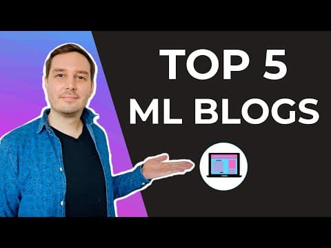 Top 5 Machine Learning Blogs To Follow! thumbnail