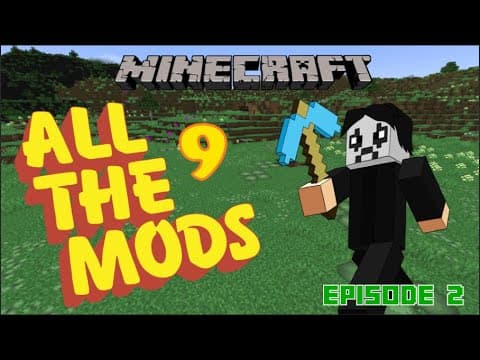 Minecraft - Messing Around in All the Mods 9 - Episode 2 thumbnail