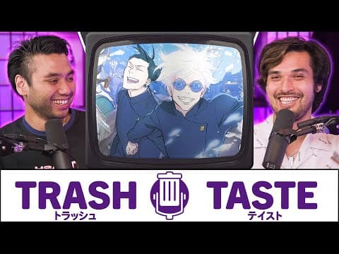 Are We Too Old for Anime? Thoughts from Trash Taste thumbnail