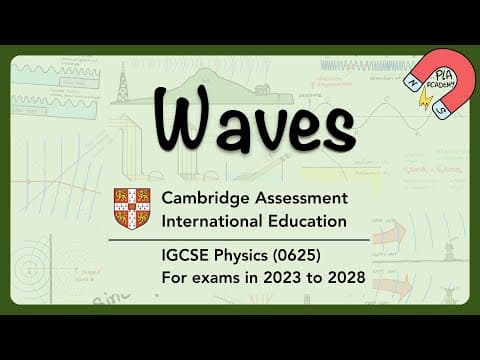 Cambridge IGCSE Physics 0625 UNIT 3 Wave Revision #igcsephysics thumbnail