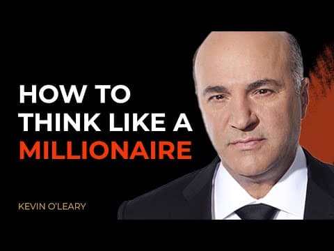 How To Embody A MILLIONAIRE'S Lifestyle | Kevin O'Leary thumbnail
