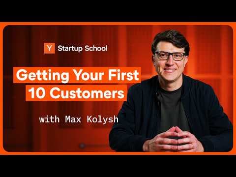 How to Find Your First 10 Startup Customers thumbnail