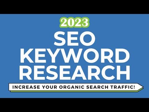 SEO Keyword Research Tutorial 2023: How to Find the Best Keywords for Your Website thumbnail