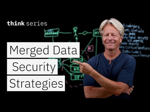 Protecting Merged Data: Strategies for Governance & Access Control thumbnail