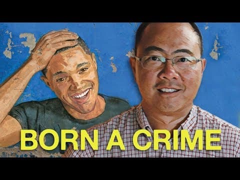 What Can We Learn from Trevor Noah's 'Born a Crime'? thumbnail