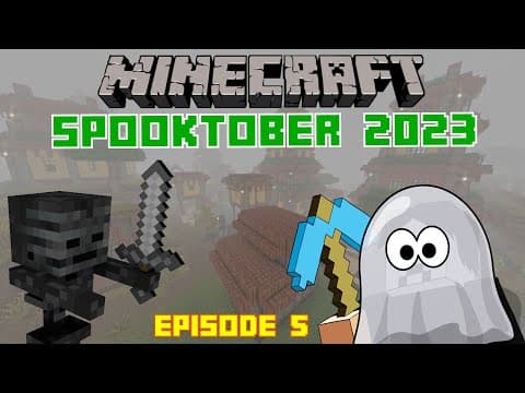 Minecraft - Spooktober 2023 - Episode 5 1/2 - Fear Borne (Part 4) & Halloween Fear thumbnail