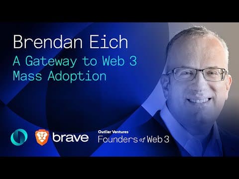 Founders of Web3 ep12: Interview with Brendan Eich from Brave thumbnail
