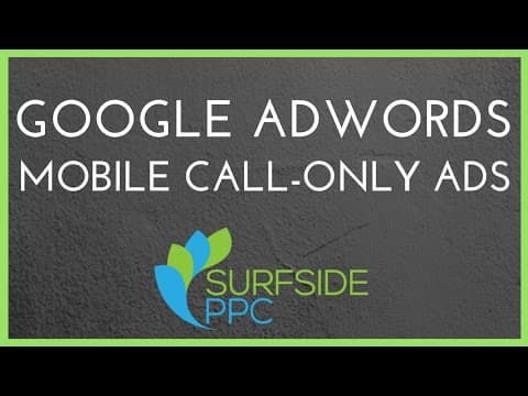 How to Set Up Google AdWords Mobile Call Only Campaigns Tutorial 2017 thumbnail