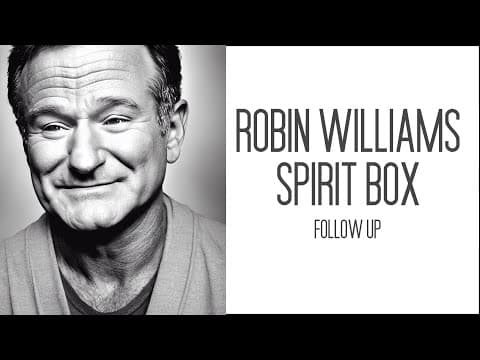 SPIRIT BOX: Robin Williams 2021. A Very Emotional Session. His own voice. thumbnail