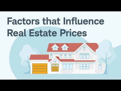 What Factors Influence Real Estate Prices the Most? thumbnail