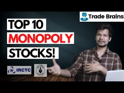 Top 10 Monopoly Stocks in India | Best Stocks With Monopoly Business in India | Trade Brains thumbnail