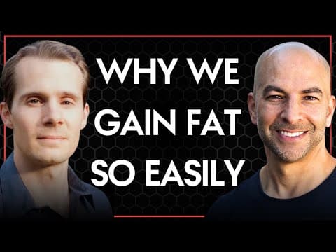 Why humans evolved to gain fat so easily | Peter Attia & Stephan Guyenet thumbnail