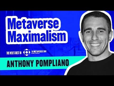 Metaverse Maximalism, with Anthony Pompliano of The Pomp Podcast thumbnail