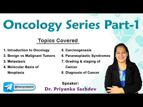 Mastering Oncology with Dr. Priyanka Sachdev (Part-1): National exit test, Usmle, Neetpg #oncology thumbnail