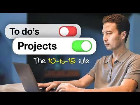 The 10-to-15 rule (PARA Method) | Part 2 thumbnail