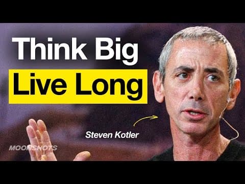 The Mindset That Extends Your Life With Steven Kotler | EP #34 Moonshots and Mindsets thumbnail