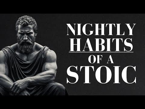 7 THINGS YOU SHOULD DO EVERY NIGHT (Stoic Routine) thumbnail