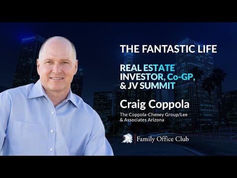 Craig Coppola Keynote at the Family Office Club’s Real Estate Investor Co-GP & JV Summit thumbnail
