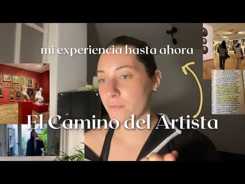 ¿Qué nadie te dice sobre El Camino del Artista? Experiencia real tras 7 semanas thumbnail