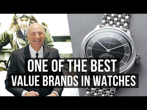 Why Are Longines Watches Considered a Great Value? thumbnail
