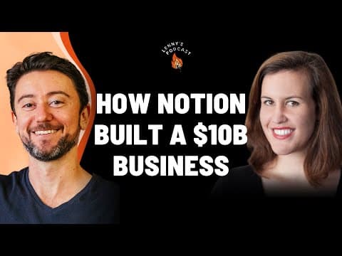How Notion leveraged community to build a $10B business | Camille Ricketts thumbnail