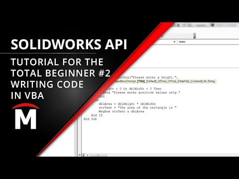 SOLIDWORKS API for the Total Beginner – 2/6 Writing Code in VBA thumbnail